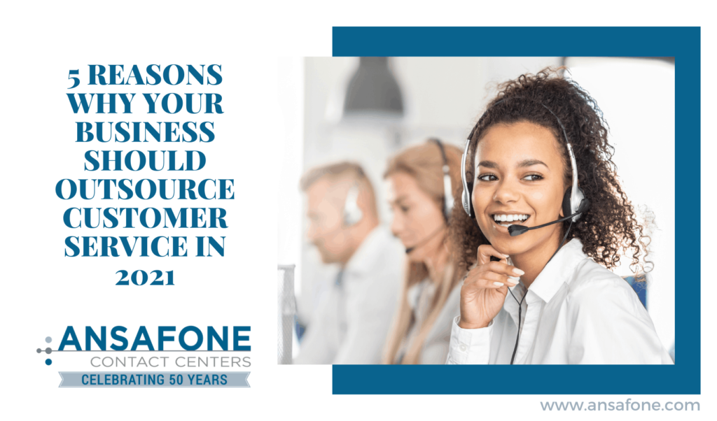 Outsource Customer Service in 2021