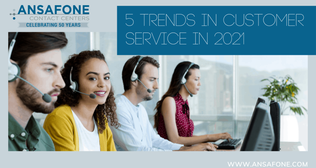 2021 Customer Service Trends