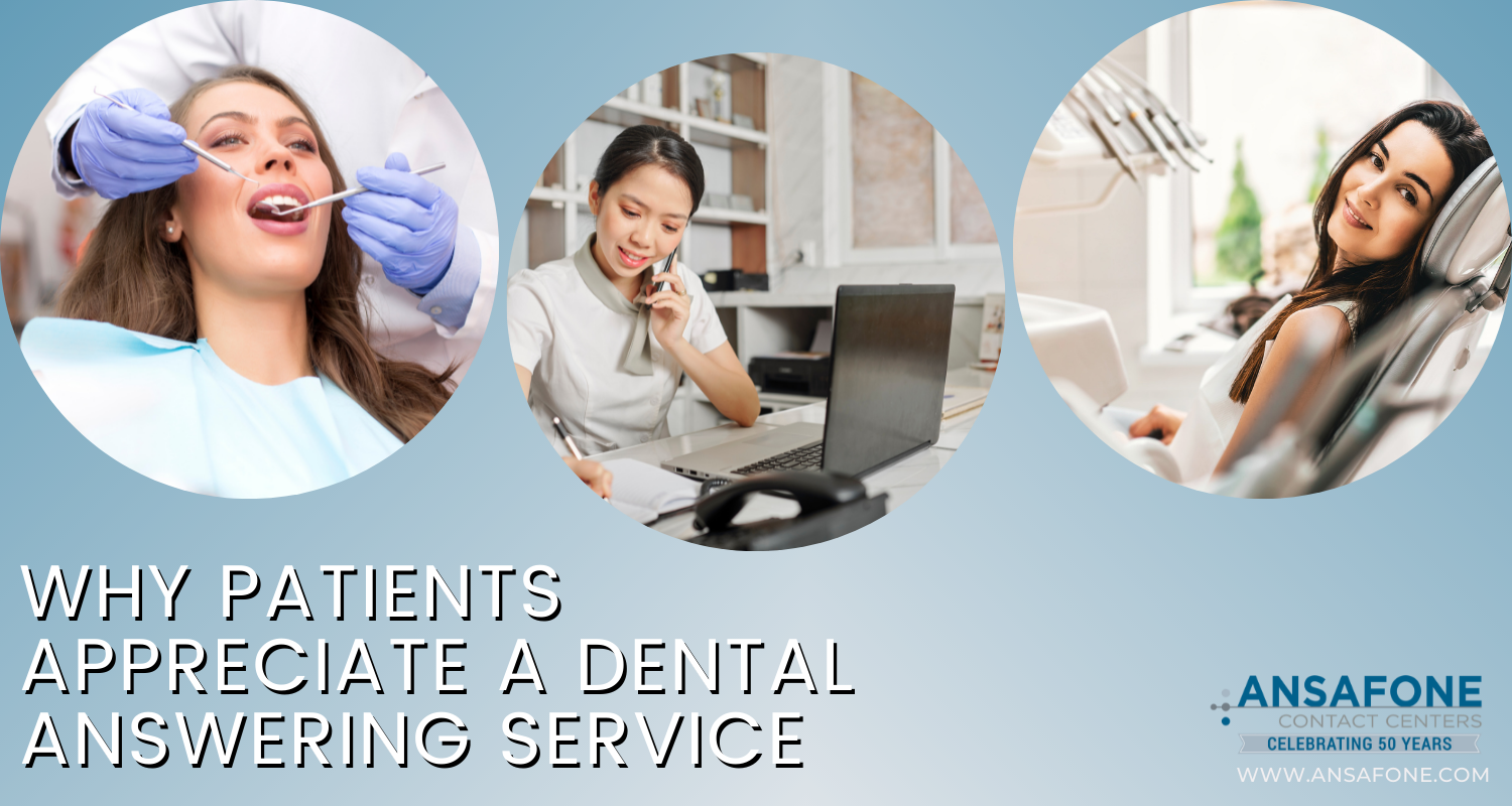 Why Patients Appreciate a Dental Answering Service