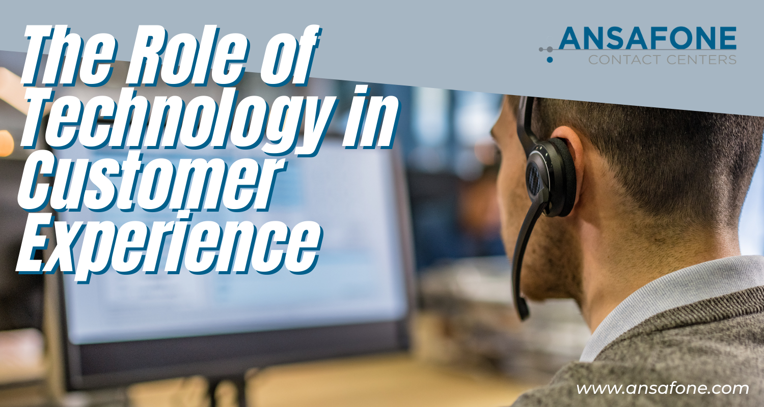 The Role of Technology in Customer Experience