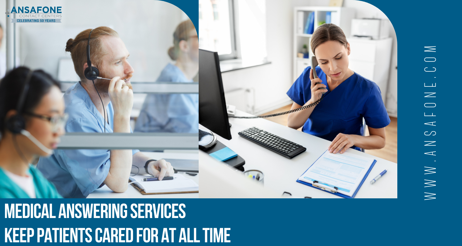 Medical Answering Services Keep Patients Cared For At All Times