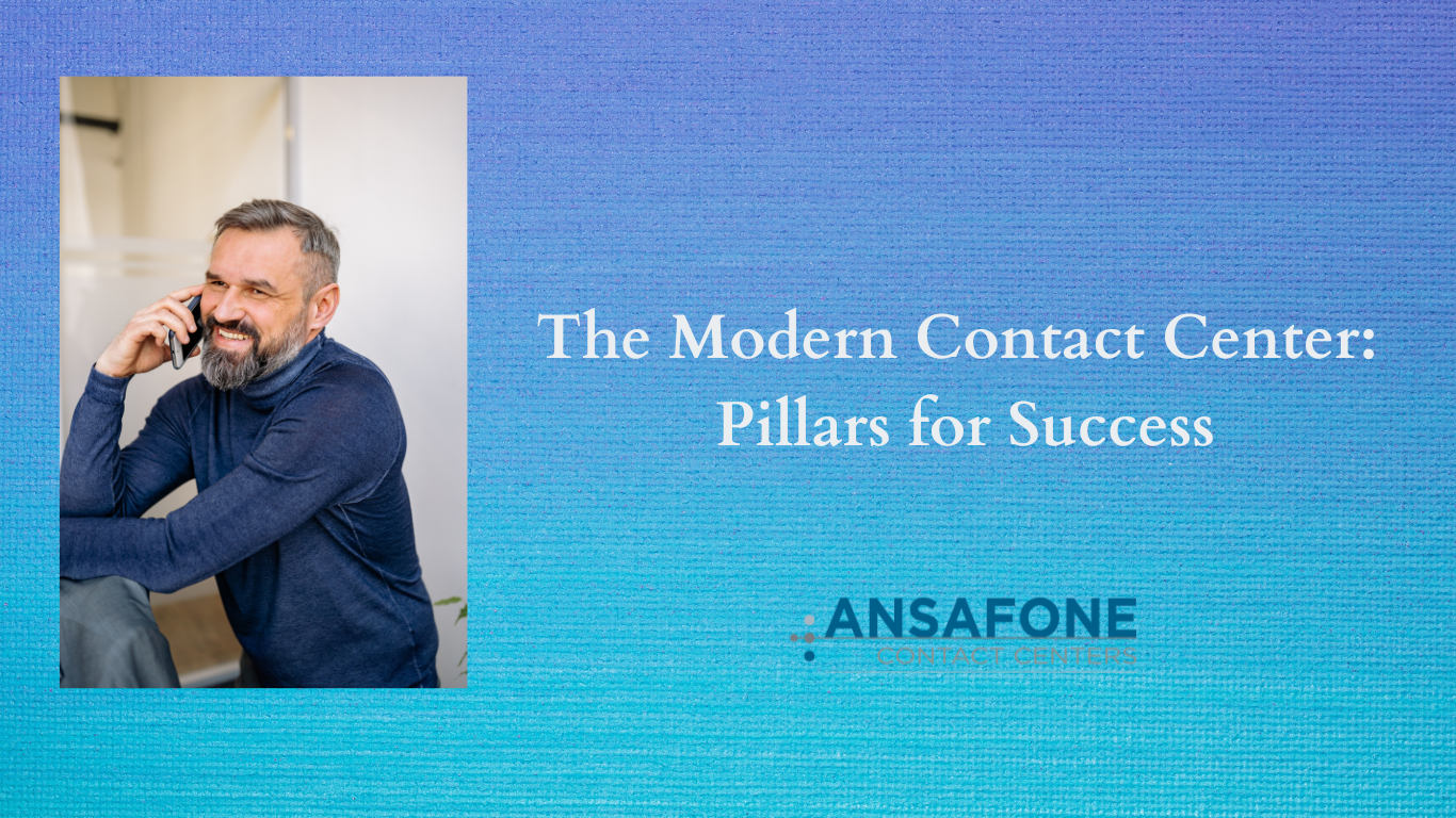 The Modern Contact Center Pillars for Success